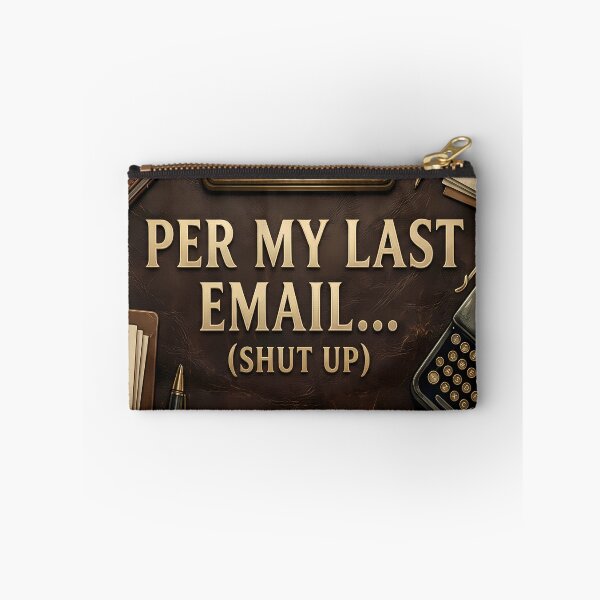 Item preview, Funny Office Humor Per My Last Email Shut Up Throw Blanket⁠ designed and sold by Julia9632.