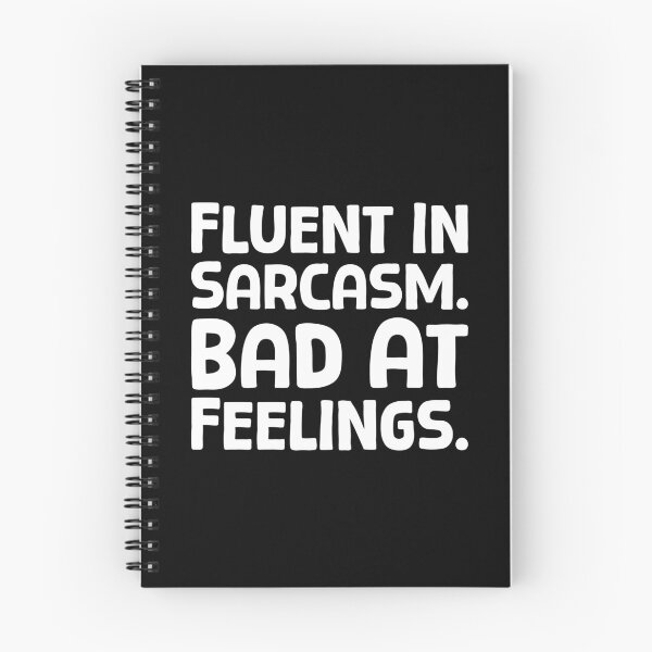 Item preview, Fluent In Sarcasm. Bad At Feelings. - W_1 designed and sold by AhmedHelal24795.