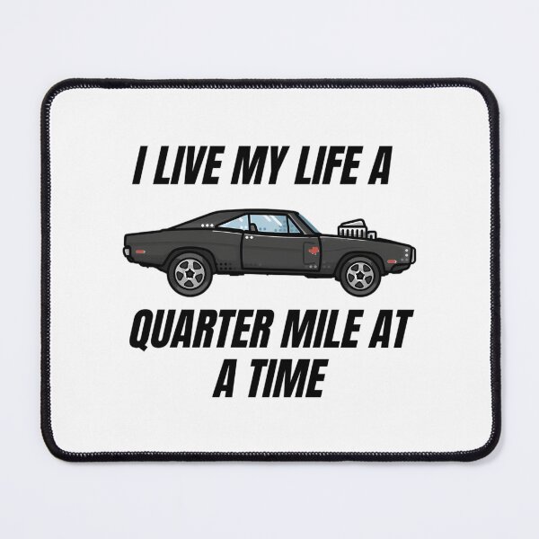 Item preview, I Live My Life A Quarter Mile At A Time Dom Fast And Furious designed and sold by gulouonneyi.