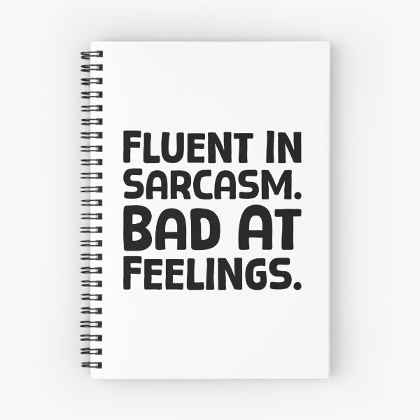 Item preview, Fluent In Sarcasm. Bad At Feelings. - B_1 designed and sold by AhmedHelal24795.