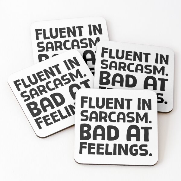 Item preview, Fluent In Sarcasm. Bad At Feelings. - B_1 designed and sold by AhmedHelal24795.