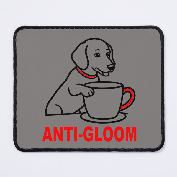 Item preview, Anti Gloom Cute Puppy Dog Coffee Cup Morning Motivation Art designed and sold by The Bold Line Studio.