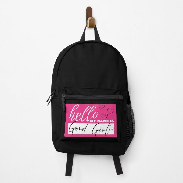 Item preview, Hello My Name Is Good Girl designed and sold by MAN3ATR.