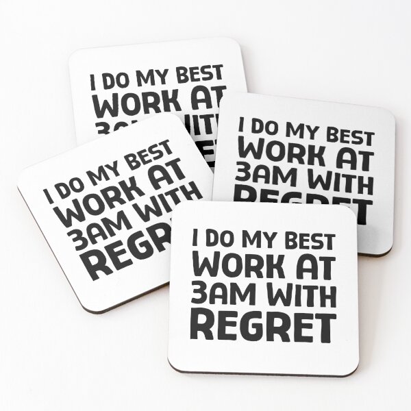 Item preview, I Do My Best Work At 3am With Regret - B_1 designed and sold by AhmedHelal24795.