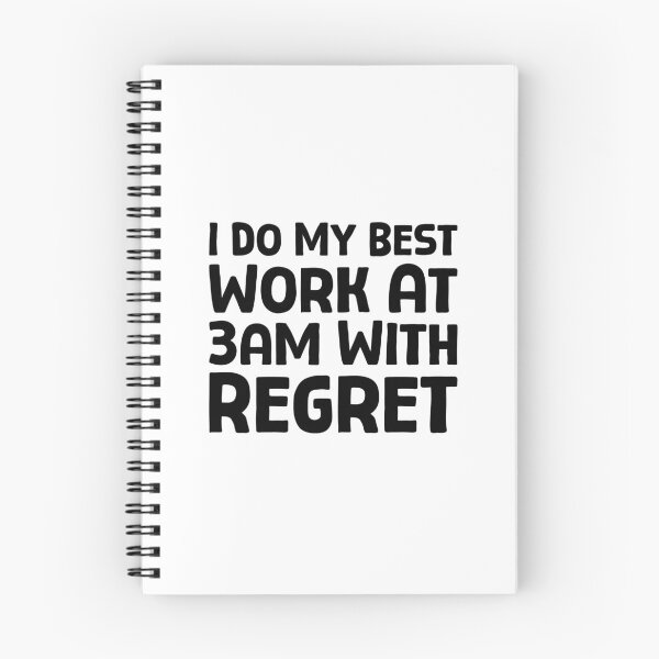 Item preview, I Do My Best Work At 3am With Regret - B_1 designed and sold by AhmedHelal24795.