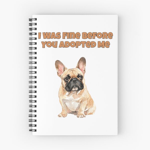 Item preview, Sarcastic French Bulldog Adoption Humor Art designed and sold by NatureUnleashed.