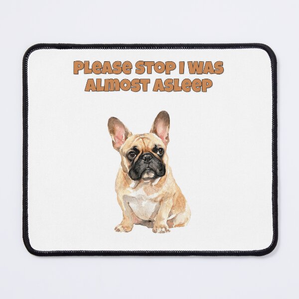 Item preview, French Bulldog Nap Interrupted Funny Dog Art designed and sold by NatureUnleashed.