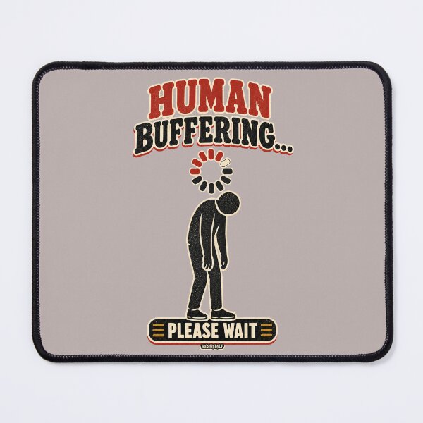 Item preview, Human Buffering – Funny Retro Tech Humor designed and sold by WakeUpByLP.
