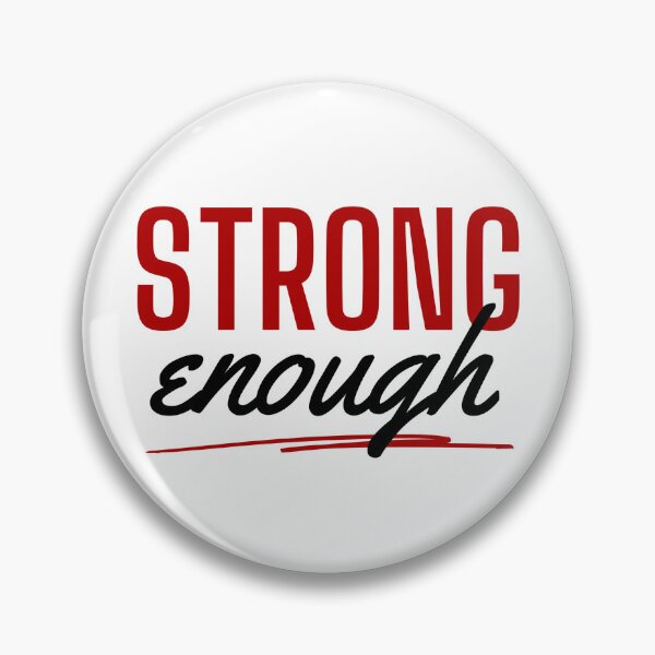 Item preview, Strong Enough designed and sold by Essential Originals.