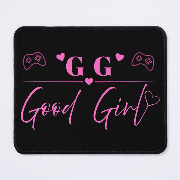 Item preview, Gamer Girl GG Good Girl designed and sold by MAN3ATR.