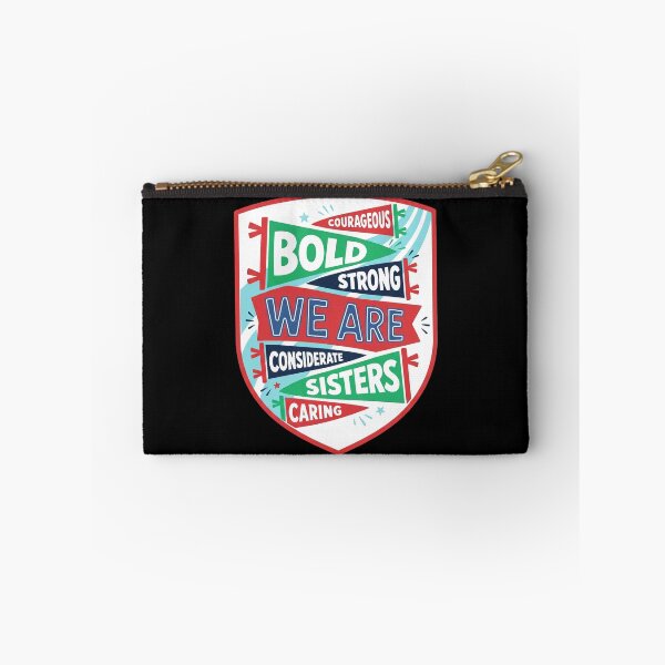 Item preview, We Are Considerate Sisters - Courageous - Bold - Strong - Caring designed and sold by aleggsaurus.