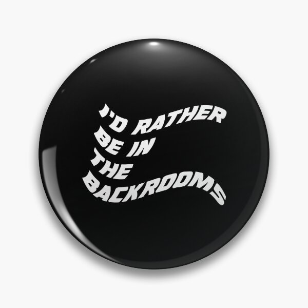 Item preview, The Backrooms - I'd Rather Be In The Backrooms designed and sold by aleggsaurus.
