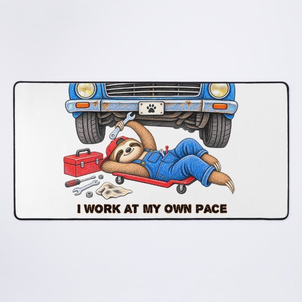 Item preview, I Work at My Own Pace Sloth Mechanic – Funny Car Repair Design designed and sold by Buli89.