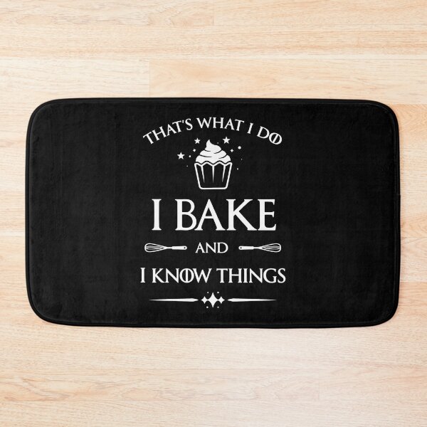 Item preview, Game Of Thrones - That's What I Do I Bake And I Know Things - Tyrion Lannister - I Drink And I Know Things designed and sold by aleggsaurus.