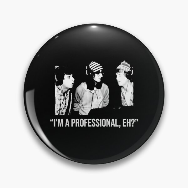 Item preview, Strange Brew - Bob And Doug Mckenzie - Geddy Lee - I'M A PROFESSIONAL, EH? designed and sold by aleggsaurus.