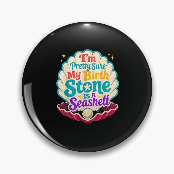 Item preview, My Birthstone Is A Seashell Cute Summer Beach Lover Groovy designed and sold by Rahamkshop.