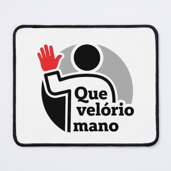 Item preview, Que Velório Mano - Meme Phrase Gíria Brazil Minimalist designed and sold by elglotonmusical.