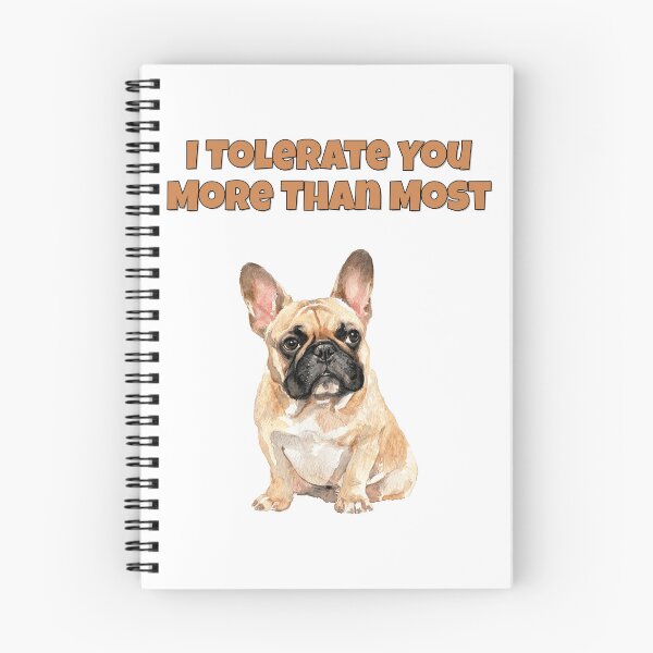 Item preview, Tolerant French Bulldog Sarcastic Frenchie Art designed and sold by NatureUnleashed.