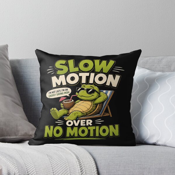 Item preview, Slow Motion Over No Motion designed and sold by TheEndDesign.