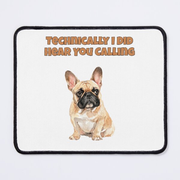 Item preview, Selective Hearing French Bulldog Funny Dog Art designed and sold by NatureUnleashed.