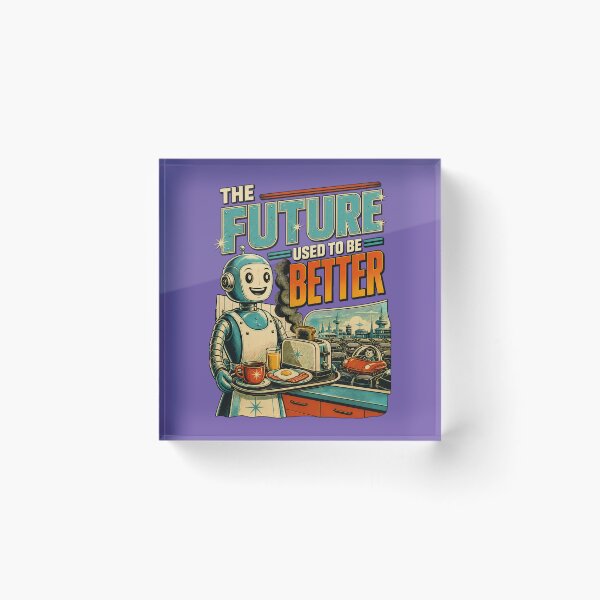 Item preview, The Future Used To Be Better Retrofuturism 1950s Sci-Fi Robot designed and sold by SVox.