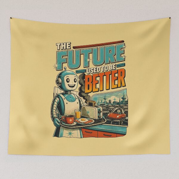 Item preview, The Future Used To Be Better Retrofuturism 1950s Sci-Fi Robot designed and sold by SVox.