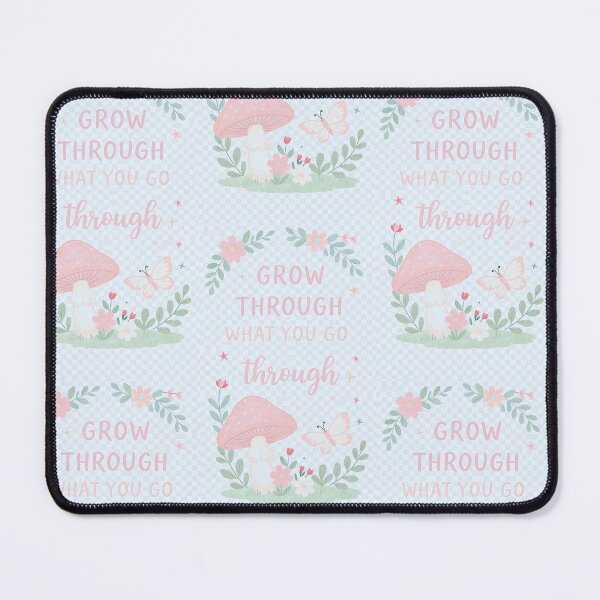 Item preview, Grow Through What You Grow Through designed and sold by Twala Creative Studio.