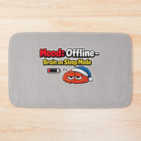Item preview, Mood: Offline – Brain on Sleep Mode designed and sold by Dew Drop Designs.