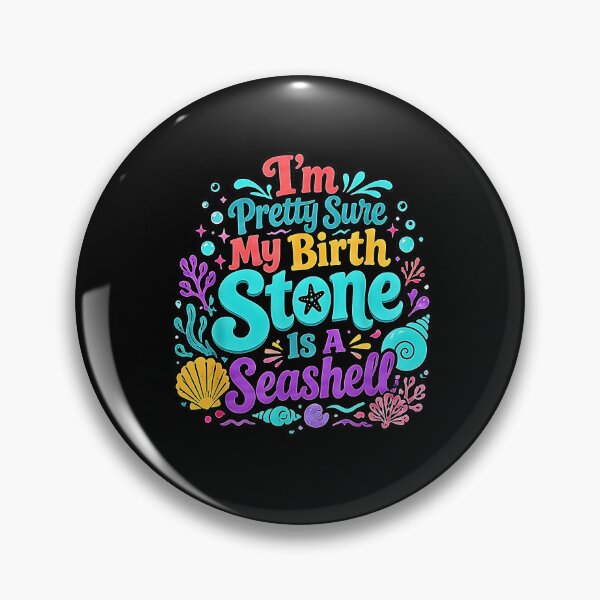 Item preview, My Birthstone Is A Seashell Cute Summer Beach Lover Groovy designed and sold by Rahamkshop.