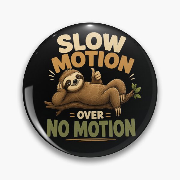 Item preview, Slow Motion Over No Motion designed and sold by TheEndDesign.