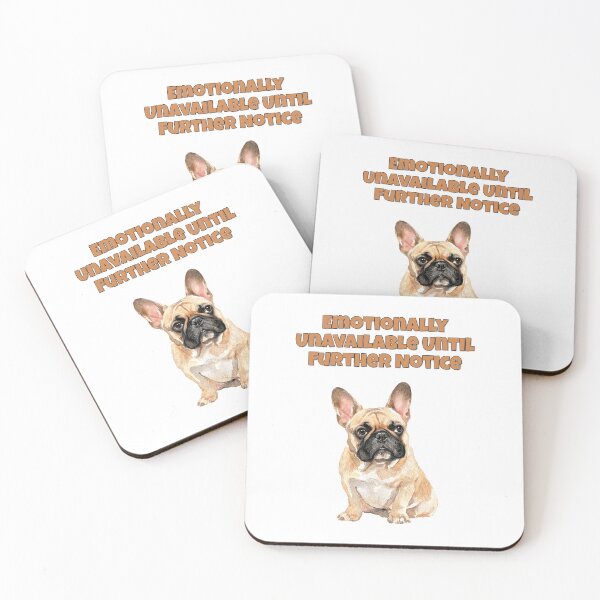 Item preview, Emotionally Unavailable French Bulldog Frenchie Art designed and sold by NatureUnleashed.