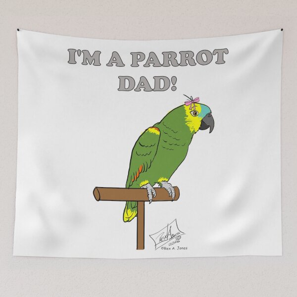 Item preview, I'm a Parrot DAD Female Blue-fronted Amazon designed and sold by Laughing Parrot Studio.