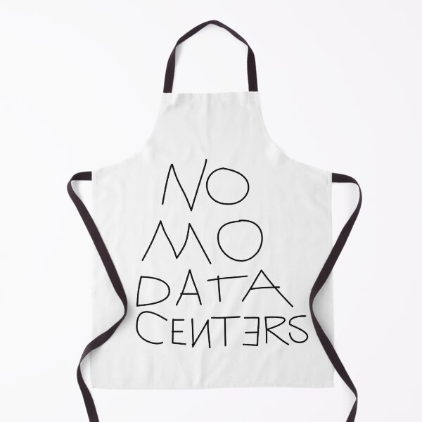 Item preview, No Mo Data Centers designed and sold by Madmattman.