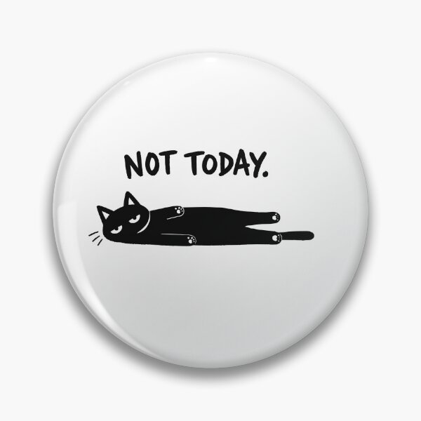 Item preview, Not Today Lazy Black Cat designed and sold by ANALOG MISCHIEF.