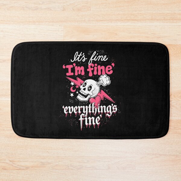 Item preview, It's Fine Im Fine Everything's Fine Funny Emo Skull designed and sold by Say It With Ink.