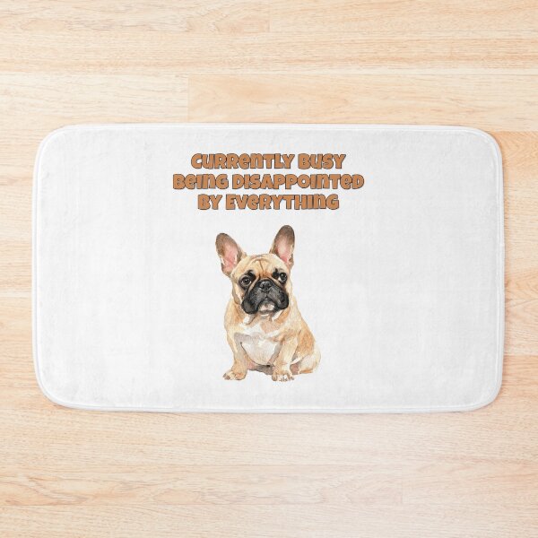 Item preview, Disappointed French Bulldog Frenchie Sarcastic Art designed and sold by NatureUnleashed.