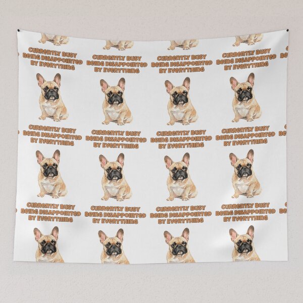 Item preview, Disappointed French Bulldog Frenchie Sarcastic Art designed and sold by NatureUnleashed.
