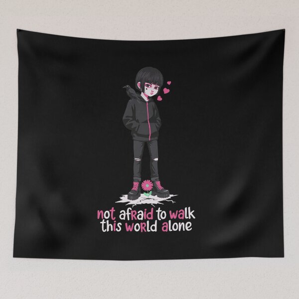 Item preview, Not Afraid To Walk This World Alone Emo Girl designed and sold by Say It With Ink.