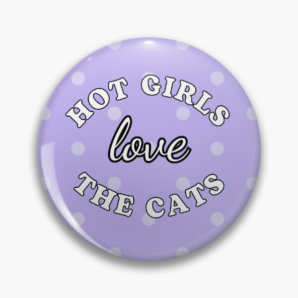 Item preview, Game Day Button - Hot Girls Love The Cats designed and sold by artbydaph.