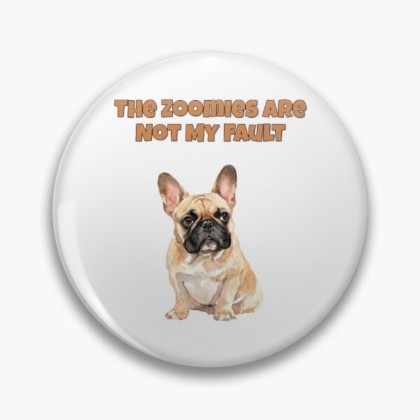 Item preview, French Bulldog Zoomies Funny Frenchie Disclaimer designed and sold by NatureUnleashed.