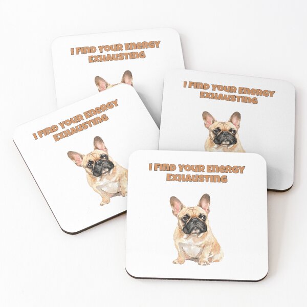 Item preview, Exhausting Energy French Bulldog Sarcastic Frenchie designed and sold by NatureUnleashed.