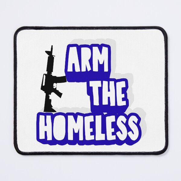 Item preview, Arm the Homeless designed and sold by 496Design.