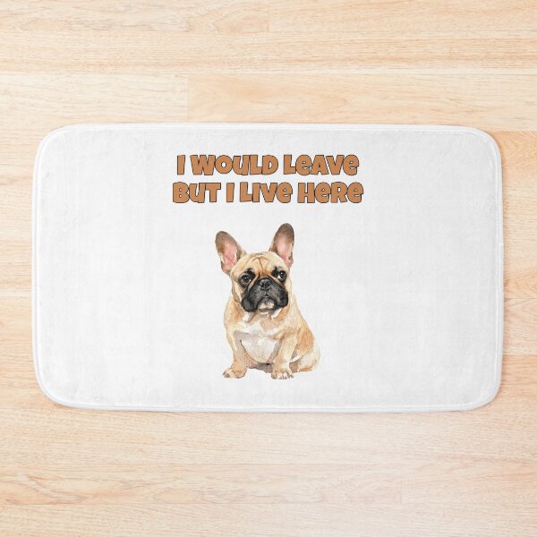 Item preview, Trapped French Bulldog Frenchie Sarcastic Home Art designed and sold by NatureUnleashed.
