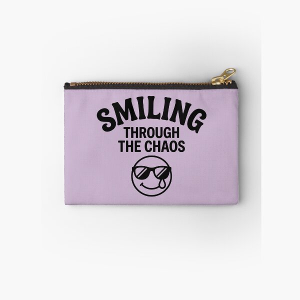 Item preview, Smiling Through The Chaos designed and sold by PeachMelodyShop.