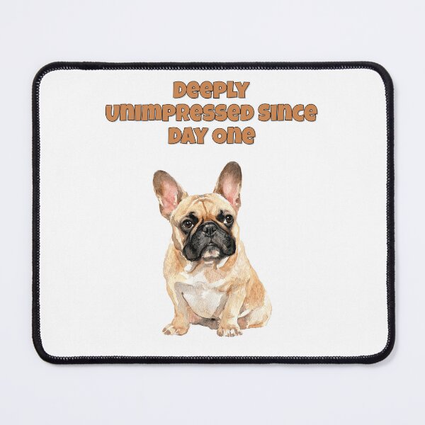 Item preview, Deeply Unimpressed French Bulldog Frenchie Design designed and sold by NatureUnleashed.