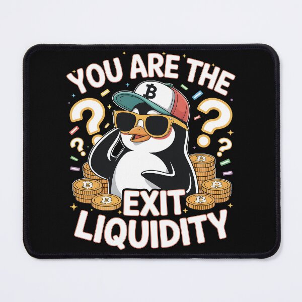 Item preview, You Are The Exit Liquidity Funny Crypto Trading and Stock Market Meme designed and sold by SkymarArt.