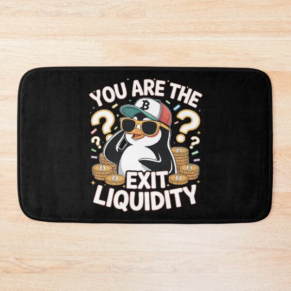 Item preview, You Are The Exit Liquidity Funny Crypto Trading and Stock Market Meme designed and sold by SkymarArt.