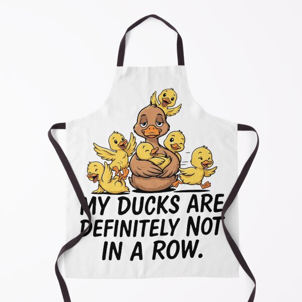Item preview, My Ducks Are Definitley Not In A Row Funny Duck Mom designed and sold by Welldoh.