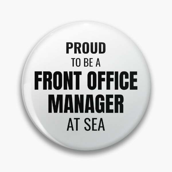 Item preview, Proud to be a Front Office Manager at Sea (Black) designed and sold by ShipCrewNation.