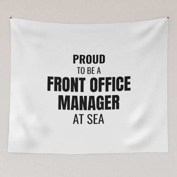 Item preview, Proud to be a Front Office Manager at Sea (Black) designed and sold by ShipCrewNation.